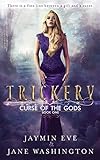 Trickery (Curse of the Gods)