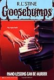 Piano Lessons Can Be Murder (Goosebumps #13)