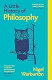 A Little History of Philosophy (Little Histories)