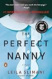 The Perfect Nanny: A Novel