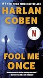 Fool Me Once: A Novel