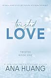 Twisted Love (Twisted, 1)