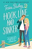 Hook, Line, and Sinker: A Heartfelt, Spicy Romantic Comedy about Friendship, Flirtation, and Finding True Love (Bellinger Sisters, 2)