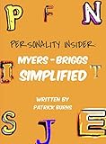 Personality Insider: Myers-Briggs Simplified