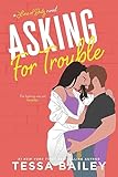 Asking for Trouble (A Line of Duty Book 4)