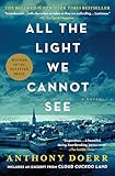 All the Light We Cannot See: A Novel