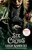 Six of Crows (Six of Crows, 1)