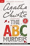 The A. B. C. Murders: A Hercule Poirot Mystery