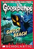 Ghost Beach (Classic Goosebumps #15)
