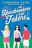 Heartbreakers and Fakers