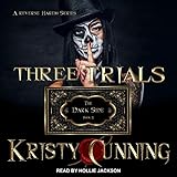 Three Trials (The Dark Side Series)