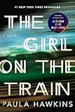 The Girl on the Train: A Novel