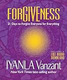 Forgiveness: 21 Days to Forgive Everyone for Everything