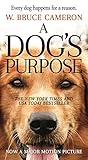 A Dog's Purpose (A Dog's Purpose, 1)