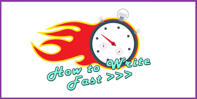 featured image that says how to write fast